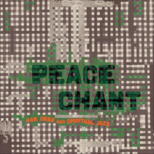 Peace Chant: Raw, Deep and Spiritual Jazz, Vinyl / 12" Album Vinyl