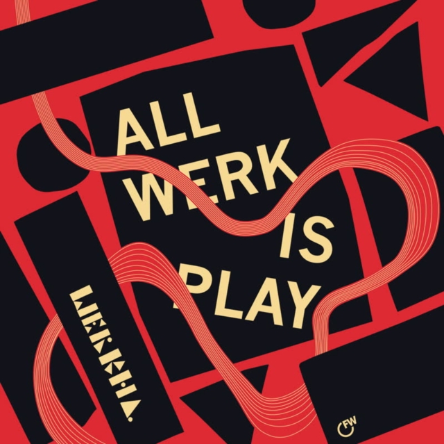 All Werk Is Play, Vinyl / 12" Album Vinyl