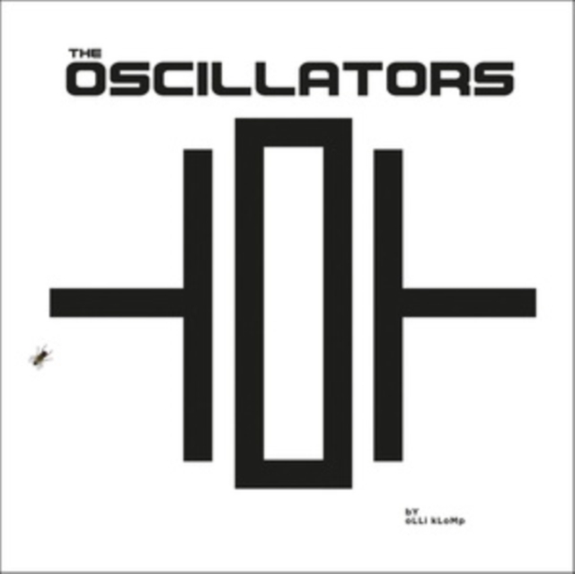 The Oscillators, Vinyl / 12" Album Vinyl