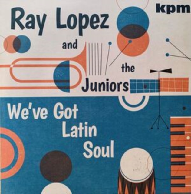 We've Got Latin Soul, Vinyl / 12" Album Vinyl