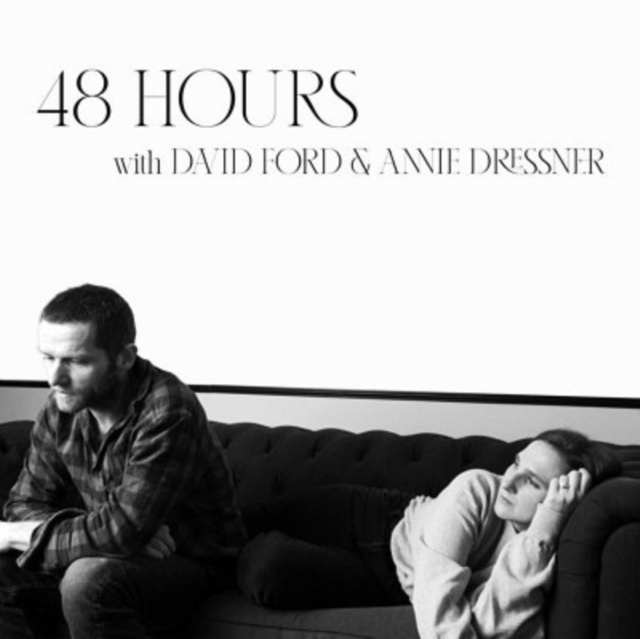 48 Hours With David Ford and Annie Dressner, CD / EP Cd