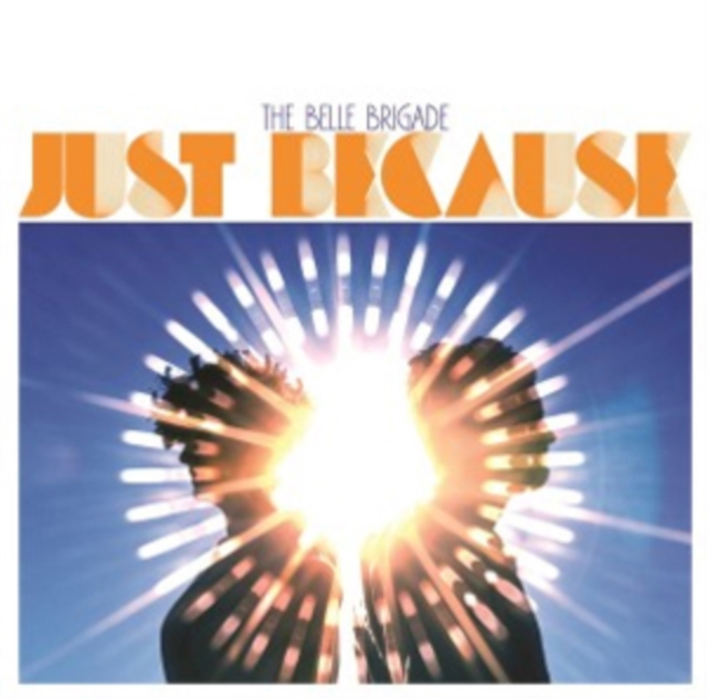 Just Because, Vinyl / 12" Album Vinyl