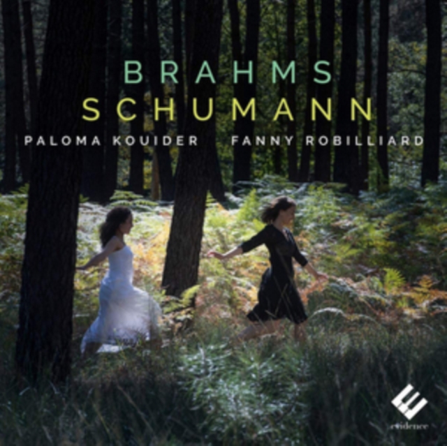 Fanny Robilliard/Paloma Kouider: Brahms/Schumann, CD / Album Cd