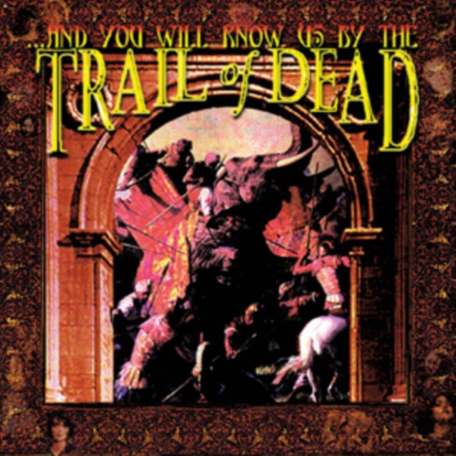 ...And You Will Know Us By the Trail of Dead, CD / Album Cd