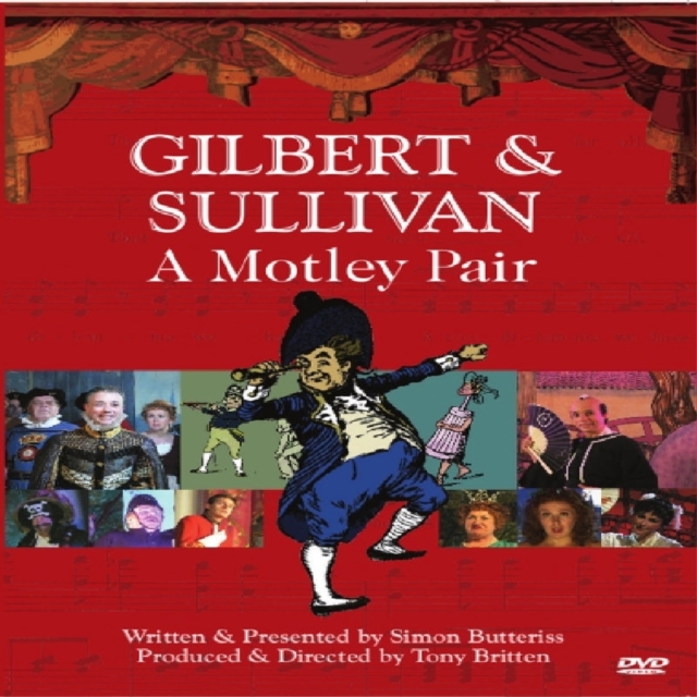 Gilbert and Sullivan: A Motley Pair, DVD  DVD