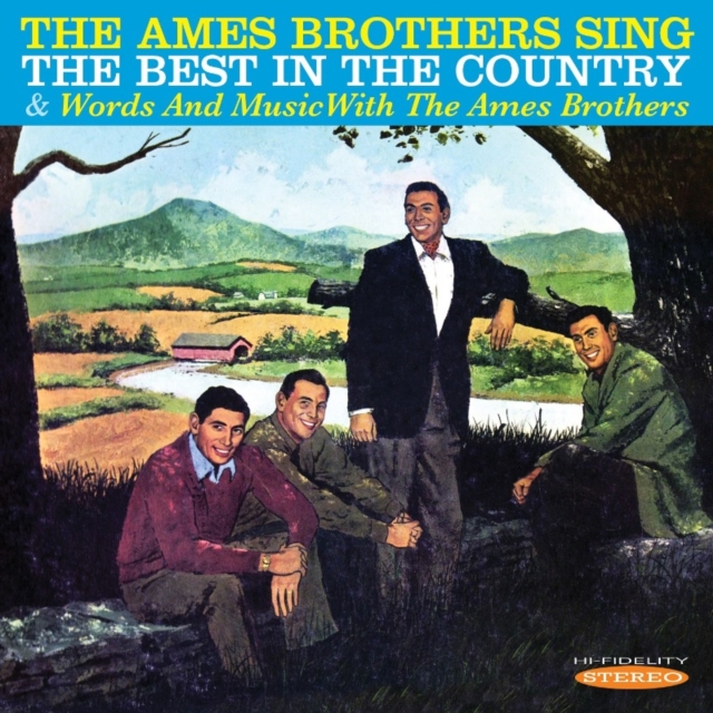The Ames Brothers Sing the Best in the Country/: Words and Music With the Ames Brothers, CD / Album Cd