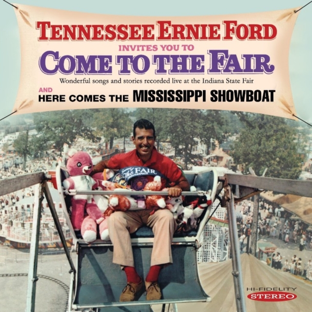 Tennessee Ernie Ford Invites You to Come to the Fair/...: Here Comes the Mississippi Showboat, CD / Album Cd
