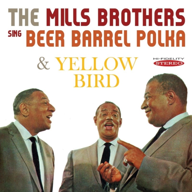 The Mills Brothers Sing Beer Barrel Polka and Yellow Bird, CD / Album Cd