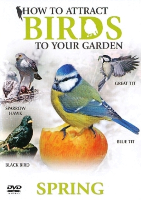 How to Attract Birds to Your Garden: Spring, DVD DVD