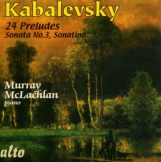Kabalevsky: 24 Preludes/Sonata No. 3/Sonatina, CD / Album Cd