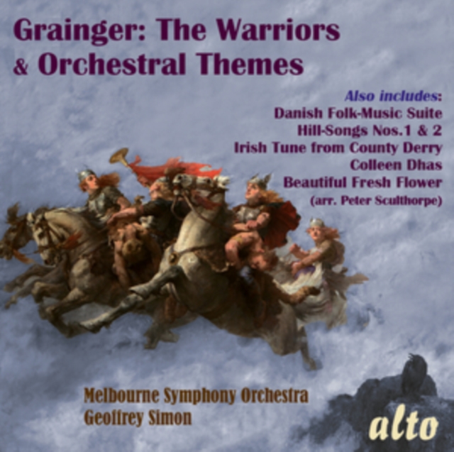 Percy Grainger: The Warriors & More Orchestral Works, CD / Album Cd