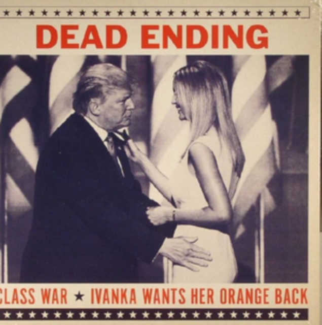 Ivanka Wants Her Orange Back, Vinyl / 7" Single Vinyl