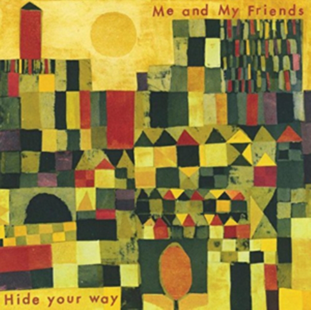 Hide Your Way, Vinyl / 12" Album Vinyl