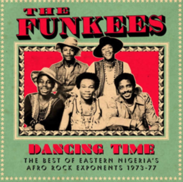 Dancing Time: The Best of Eastern Nigeria's Afro Rock Exponents 1973-77, Vinyl / 12" Album Vinyl