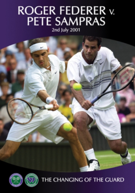 Wimbledon: The Changing of the Guard - Federer Vs. Sampras 2001, DVD  DVD