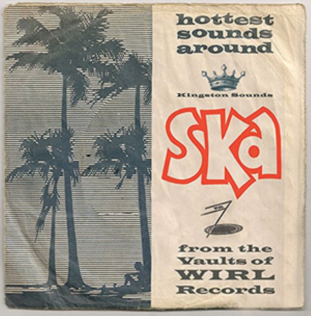 Ska: From the Vaults of WIRL Records, CD / Album Cd