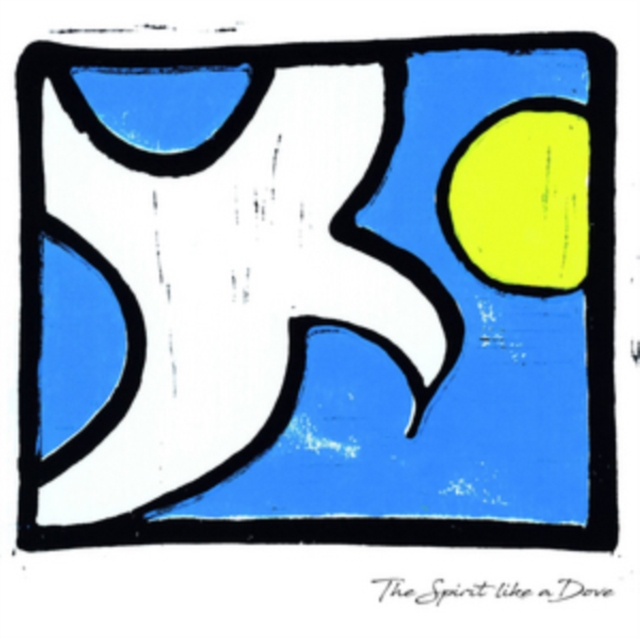 The Spirit Like a Dove, CD / Album Cd