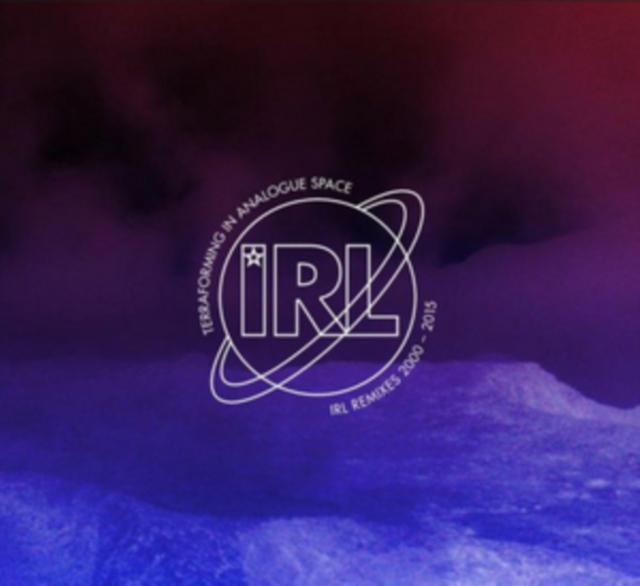 IRL 100: Terraforming in Analogue Space - IRL Remixes 2000-2015, Vinyl / 12" Album Vinyl