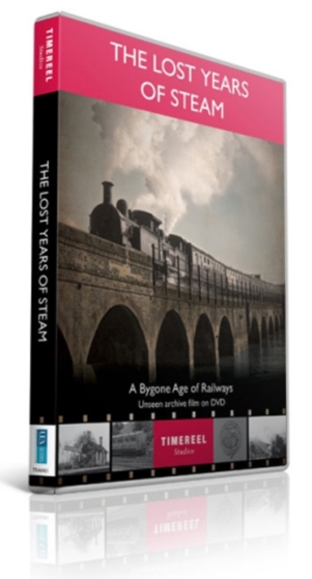 The Lost Years of Steam - A Bygone Age of Railways, DVD DVD
