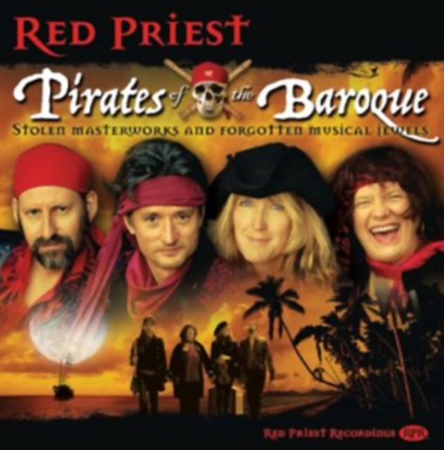 Red Priest: Pirates of the Baroque, CD / Album Cd