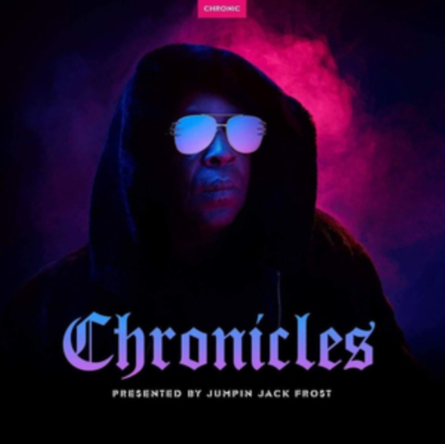 Chronicles: Presented By Jumpin Jack Frost, CD / Album Cd