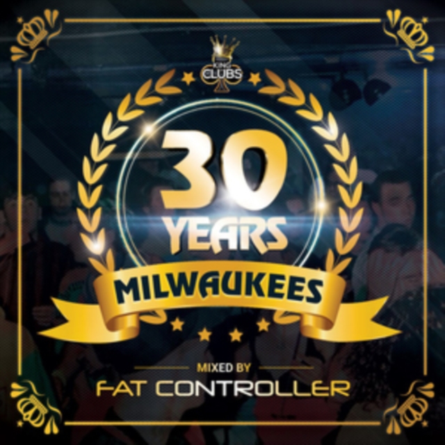 30 Years of Milwaukees: Mixed By Fat Controller, CD / Box Set Cd