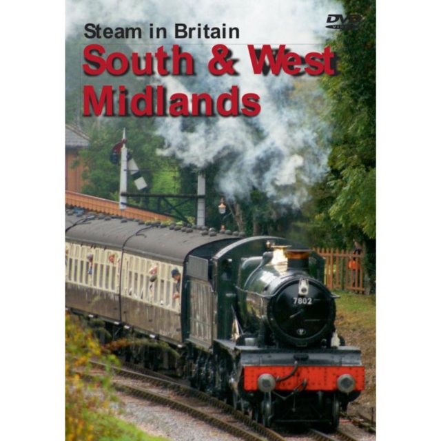 Steam in Britain: South and West Midlands, DVD  DVD