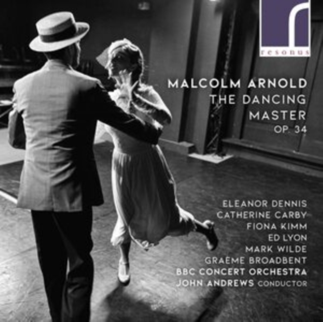Malcolm Arnold: The Dancing Master, Op. 34, CD / Album Cd