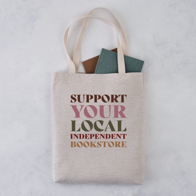 Support Your Independant Bookstore Tote Bag, Paperback Book