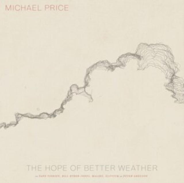 Michael Price: The Hope of Better Weather, Vinyl / 12" Album Vinyl