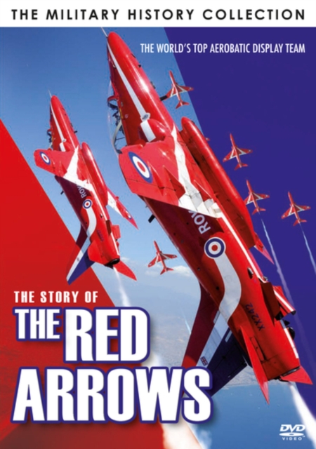 The Military History Collection: The Story of the Red Arrows, DVD DVD