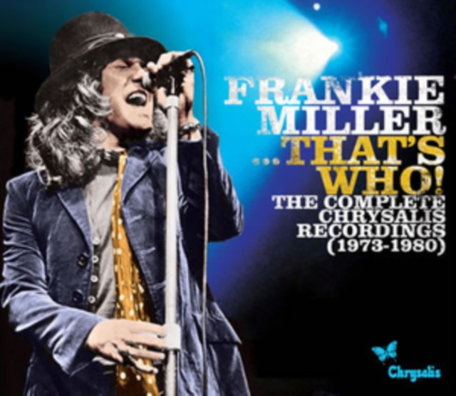 Frankie Miller...that's Who!: The Complete Chrysalis Recordings 1973-1980, CD / Box Set Cd