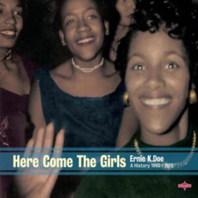 Here Come the Girls: Ernie K. Doe: A History 1960-1970, CD / Album Digipak Cd