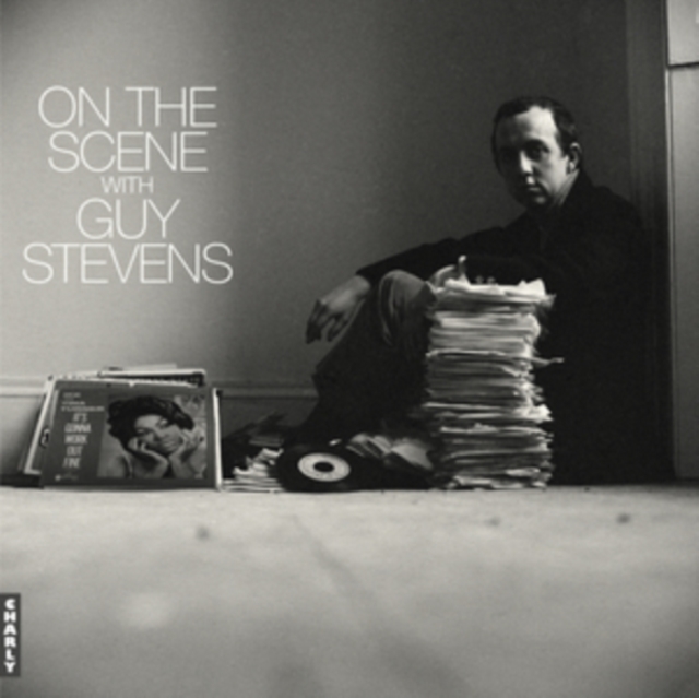 On the scene with Guy Stevens, CD / Album Cd
