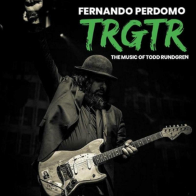 TRGTR: The Music of Todd Rundgren, CD / Album Cd