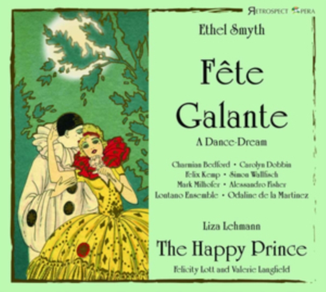 Ethel Smyth: Fête Galante/Liza Lehmann: The Happy Prince, CD / Album Digipak Cd