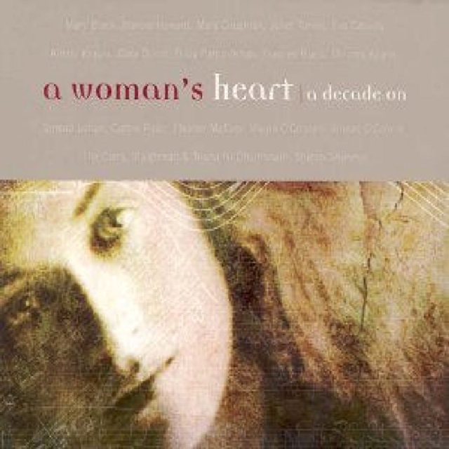 A Woman's Heart (A Decade On), CD / Album Cd
