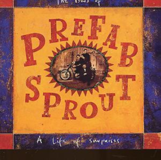 A Life of Surprises: The Best of Prefab Sprout, CD / Album Cd