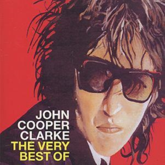 The Very Best of John Cooper Clarke, CD / Album Cd