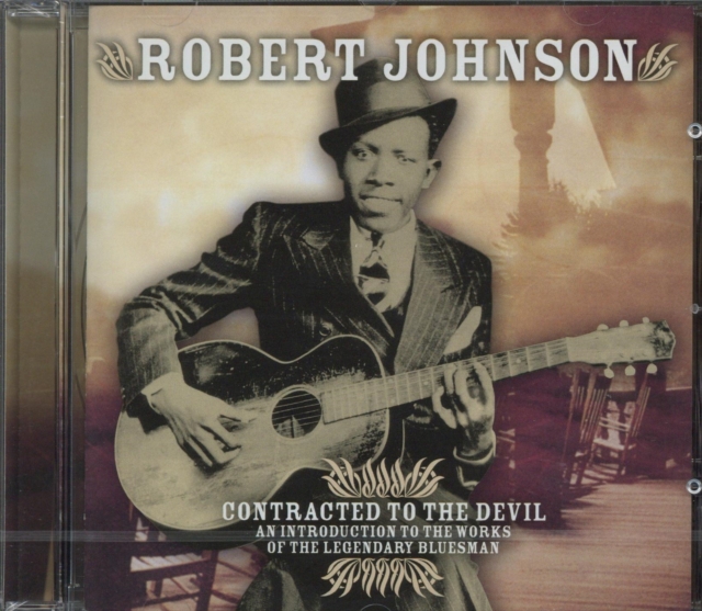 Contracted To The Devil: AN INTRODUCTION TO THE WORKS OF THE LEGENDARY BLUESMAN, CD / Album Cd