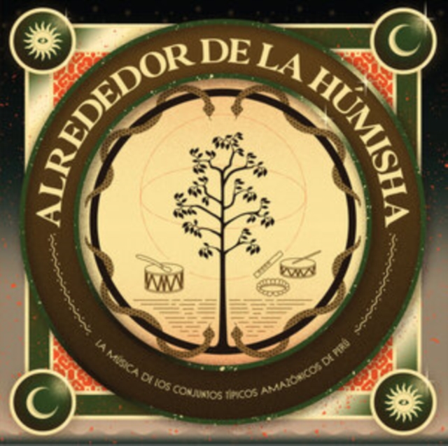 Alrededor De La Húmisha: La Música De Los Conjuntos Típicos Amazónicos De Perú, Vinyl / 12" Album Vinyl
