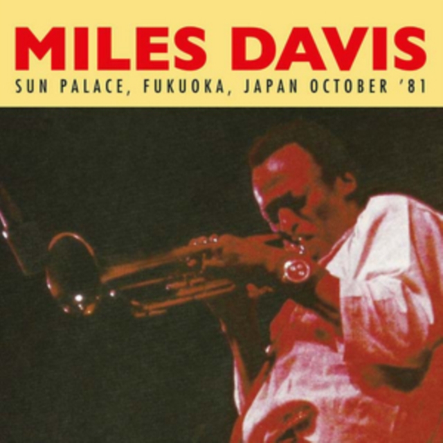 Sun Palace, Fukuoka, Japan October '81, CD / Album Cd