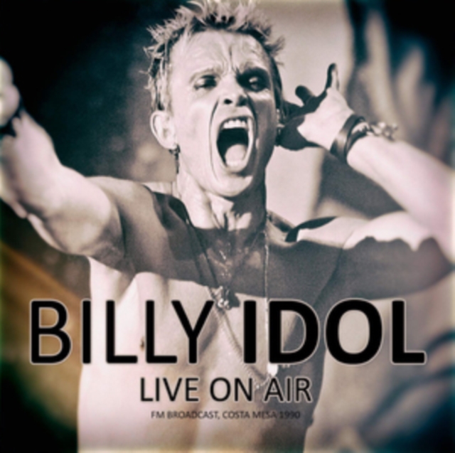 Live On Air: FM Broadcast, Costa Mesa 1990, CD / Album Cd