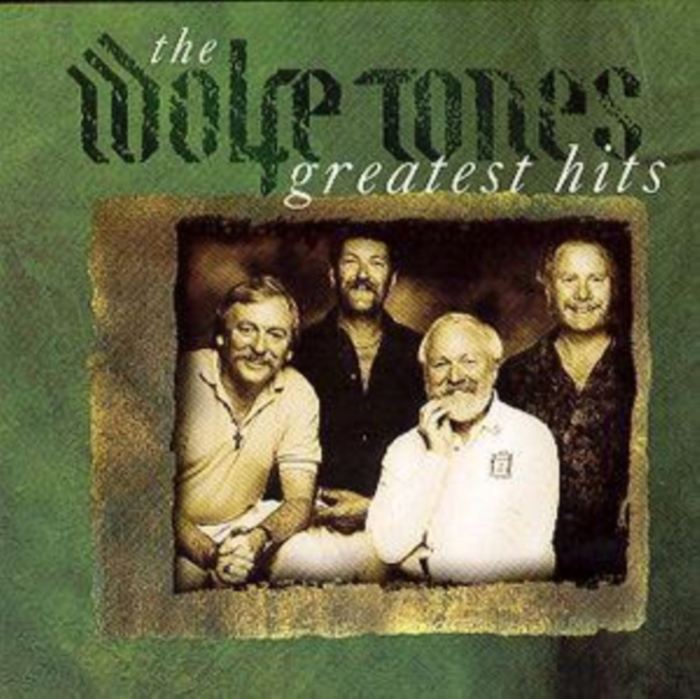 The Wolfe Tones Greatest Hits, CD / Album Cd