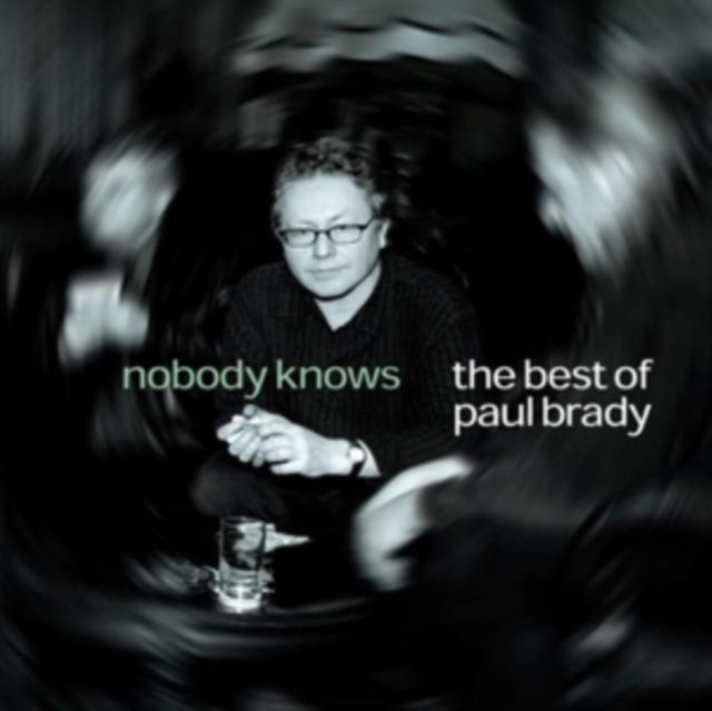 Nobody Knows: The Best of Paul Brady, CD / Album Cd