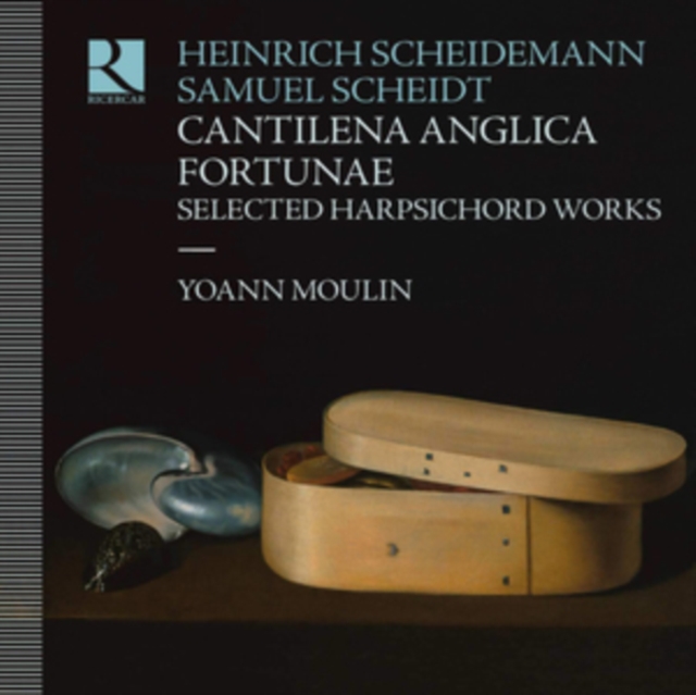 Heinrich Scheidemann/Samuel Scheidt: Cantilena Anglica Fortunae: Selected Harpsichord Works, CD / Album Cd