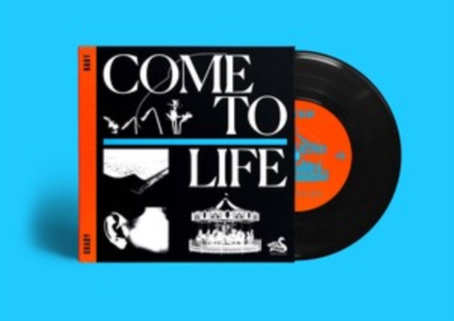 Come to Life/Lonely Town, Vinyl / 7" Single Vinyl