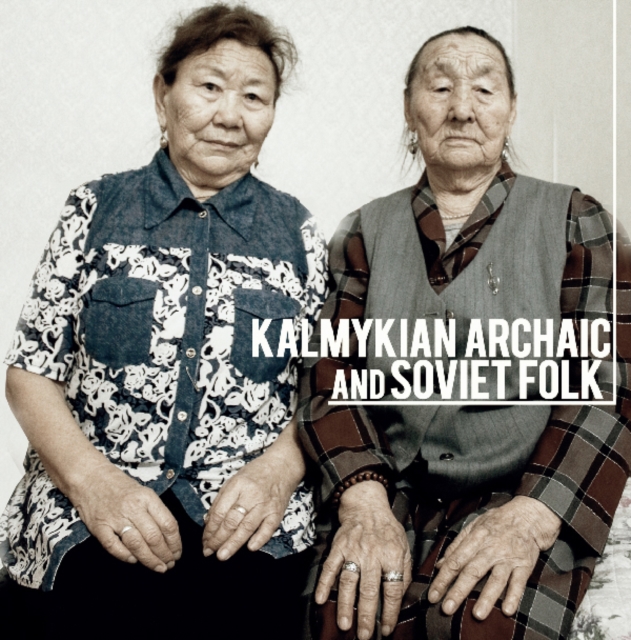 Kalmykian Archaic and Soviet, Vinyl / 12" Album Vinyl