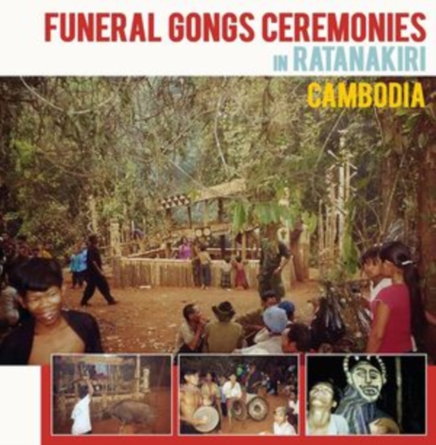 Funeral Gongs Ceremonies in Ratanakiri, Cambodia, Vinyl / 12" Album Vinyl