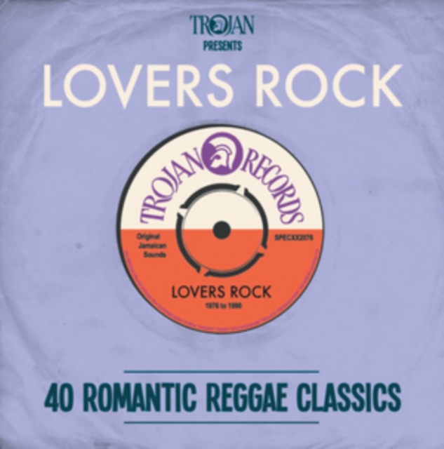 Trojan Presents... Lovers Rock: 40 Romantic Reggae Classics, CD / Album Cd
